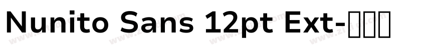 Nunito Sans 12pt Ext字体转换 Nunito Sans 12pt Ext字体转换